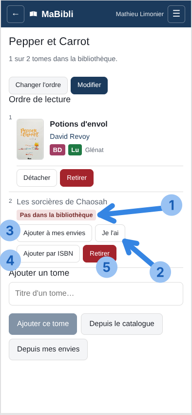 Version ordiphone: Dans la série ‘, le tome 2 ‘ est affiché en gris. Cinq pastilles numérotées désignent: 1 l’étiquette rose ‘, 2 le bouton ‘, 3 le bouton ‘, 4 le bouton ‘, 5 le bouton rouge ‘. En haut, le compteur indique ‘.