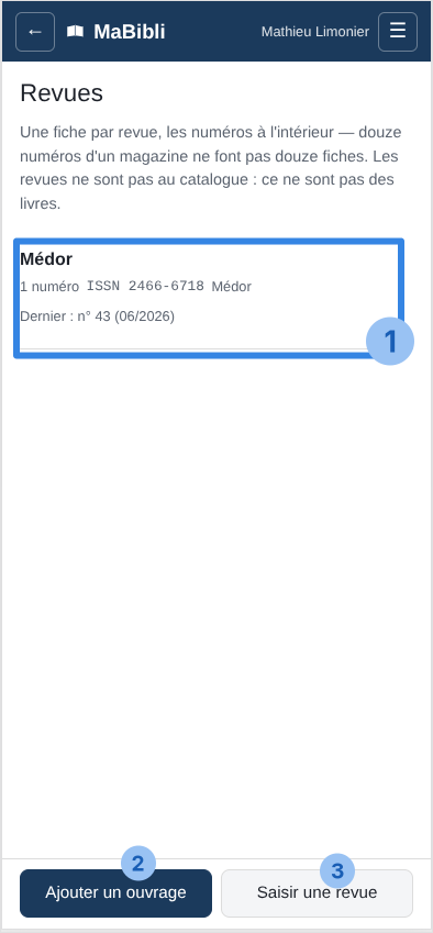 Version ordiphone: L’écran ‘ avec le texte ‘ Trois pastilles numérotées désignent: 1 la fiche ‘ encadrée en bleu, indiquant ‘, l’ISSN ‘ et ‘, 2 le bouton ‘, 3 le bouton ‘.